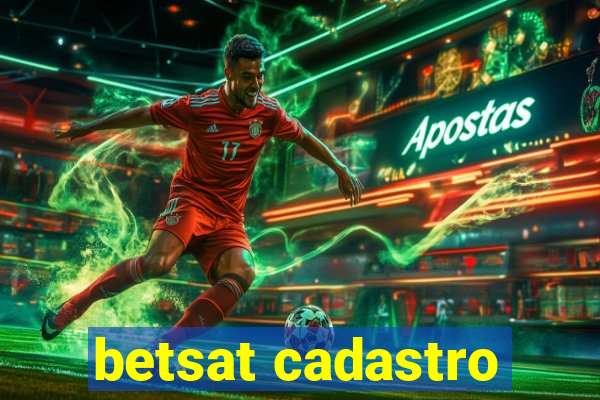 betsat cadastro